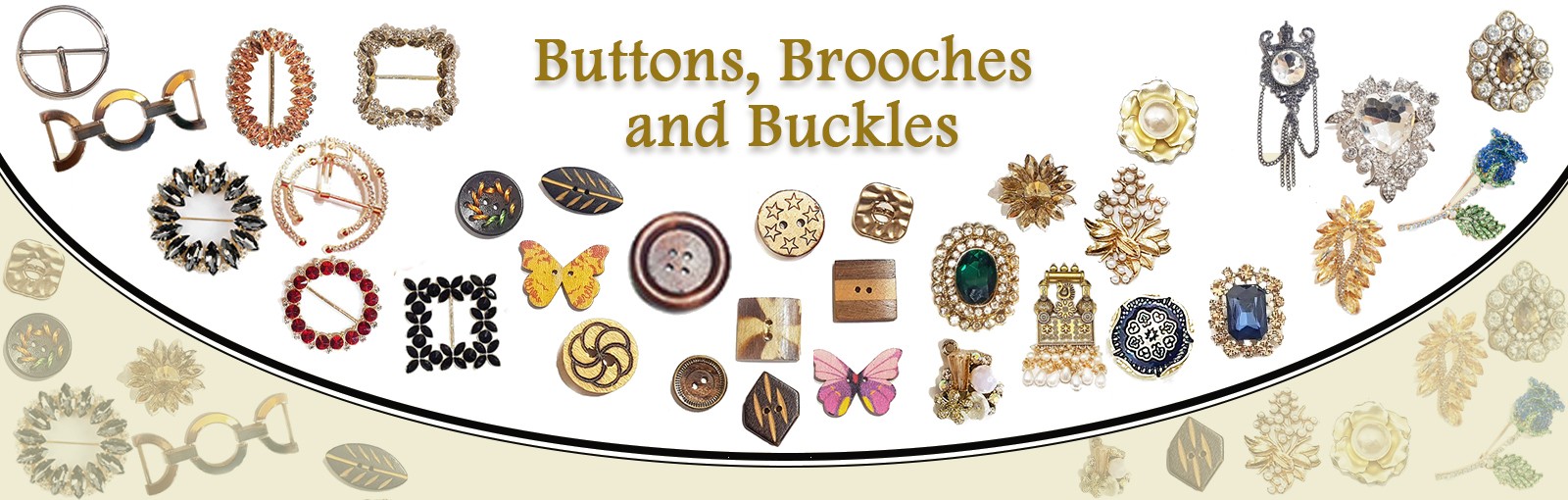 Buttons, Brooches and Buckles